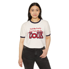 Load image into Gallery viewer, Call Me Pretty And Take Me On Phish Tour 70’s Style Unisex Cotton Ringer T-Shirt