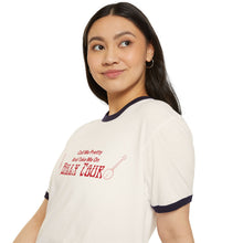 Load image into Gallery viewer, Call Me Pretty And Take Me On Billy Tour Unisex Cotton Ringer T-Shirt