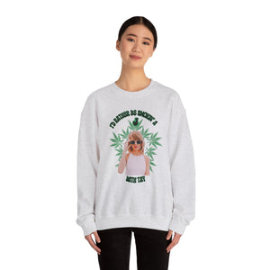 I’d Rather Be Smokin’ a J with Tay Unisex Sweatshirt