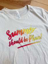 Load image into Gallery viewer, Summer Should be Phun! Phish Tour/Summer House Bella and Canvas Women’s Jersey Tee