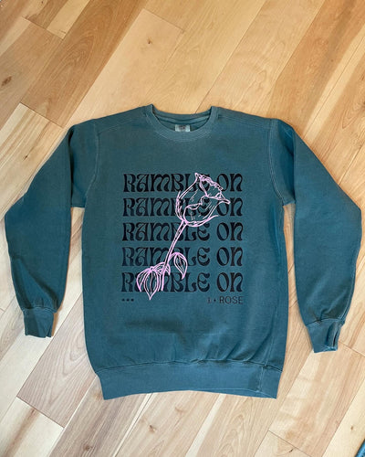 Blue Spruce Ramble on Rose Grateful Comfort Colors Crewneck Sweatshirt - Unisex Sizes S, L, XL or 2XL