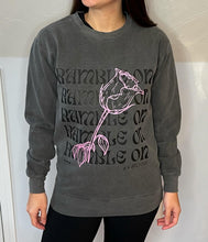 Load image into Gallery viewer, Ramble on Rose Grateful Pepper Comfort Colors Crewneck Sweatshirt -Unisex Sizes S>2XL