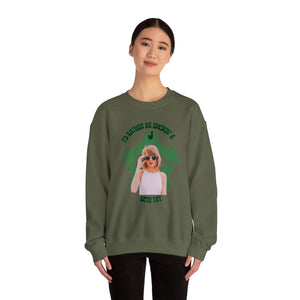 I’d Rather Be Smokin’ a J with Tay Unisex Sweatshirt